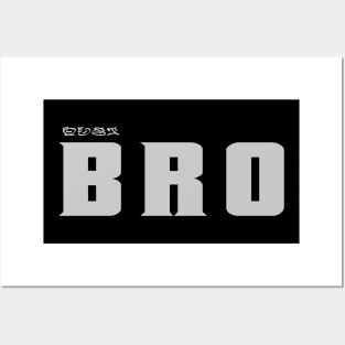 best BRO Posters and Art